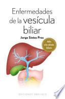 Libro Enfermedades de la vesicula biliar / Diseases of the Gallbladder