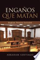 Libro Engaños Que Matan