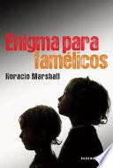Libro Enigma para famélicos