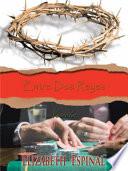 Libro Entre Dos Reyes