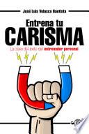 Libro Entrena tu Carisma