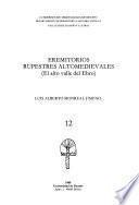 Libro Eremitorios rupestres altomedievales (el alto valle del Ebro)