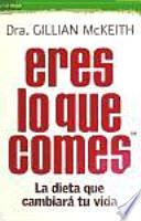 Libro Eres lo que comes