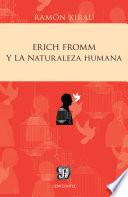 Libro Erich Fromm y la naturaleza humana