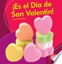 Libro ¡es El Día de San Valentín! (It's Valentine's Day!)