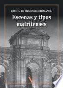 Libro Escenas y tipos matritenses