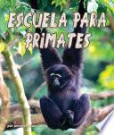Libro Escuela Para Primates