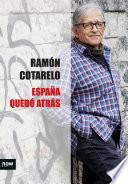 Libro España quedó atrás