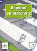 Libro Español en marcha 2