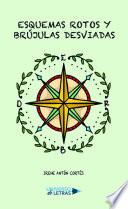 Libro Esquemas rotos y brújulas desviadas