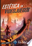 Libro Estética en Videojuegos