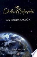 Libro Estrellas disfrazadas: La preparación (Spanish Edition)