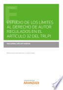 Libro Estudio de los límites al Derecho de Autor regulados en el artículo 32 del TRLPI