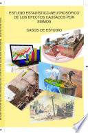 Libro ESTUDIO ESTADÍTICO- NEUTROSÓFICO DE LOS EFECTOS CAUSADOS POR SISMOS. CASO DE ESTUDIO