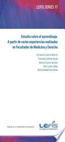 Libro Estudio sobre el aprendizaje. A partir de varias experiencias realizadas en Facultades de Medicina y Derecho