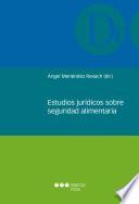 Libro Estudios jurídicos sobre seguridad alimentaria