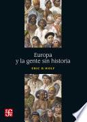 Libro Europa y la gente sin historia