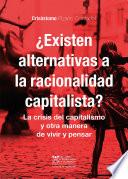 Libro ¿Existen alternativas a la racionalidad capitalista?