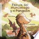 Libro Fábula del Murciélago y el Pangolín