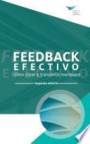Libro Feedback That Works: How to Build and Deliver Your Message, Second Edition (International Spanish)