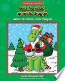 Libro Feliz Navidad, querido dragón / Merry Christmas, Dear Dragon
