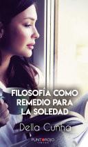 Libro Filosofía como remedio para la soledad