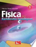 Libro Física 1 para Bachillerato Tecnológico