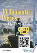 Libro Flute 1 part of 10 Romantic Pieces for Flute Quartet