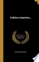 Libro Folklore Argentino...