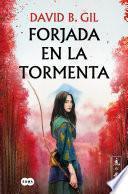 Libro Forjada en la tormenta