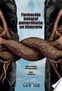 Libro Formación integral universitaria