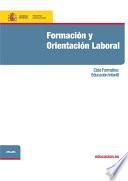 Libro Formación y orientación laboral. Ciclo formativo: Educación Infantil