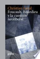 Libro Foucault, Bourdieu y la cuestión neoliberal
