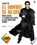Libro Frases de El Hombre de Negro