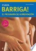 Libro ¡Fuera barriga! El programa de alimentación