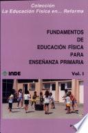 Libro Fundamentos de educación física para la enseñanza primaria