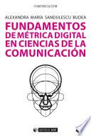 Libro Fundamentos de métrica digital en Ciencias de la Comunicación