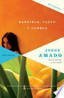 Libro Gabriela, clavo y canela / Gabriela Clove Cinnamon