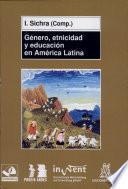 Libro Género, etnicidad y educación en América Latina