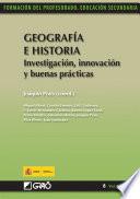 Libro Geografía e historia. Investigación, innovación y buenas prácticas
