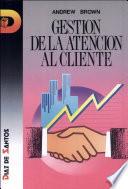 Libro Gestión de la atención al cliente