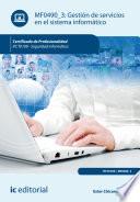 Libro Gestión de servicios en el sistema informático. IFCT0109