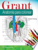 Libro Grant. Anatomía Para Colorear