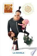 Libro Gru, mi villano favorito 2. La novela