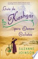 Libro Guía de Kashgar para damas ciclistas