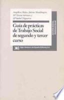 Libro Guía de prácticas de trabajo social de segundo y tercer curso