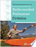 Libro Guía Para Personas Con Una Enfermedad Pulmonar Crónica