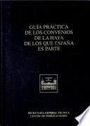 Guía práctica de los convenios de La Haya de los que España es parte