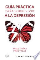 Libro Guía práctica para sobrevivir a la depresión