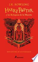 Libro Harry Potter y las reliquias de la muerte (20 Aniv. Gryffindor) / Harry Potter a nd the Deathly Hallows (Gryffindor)